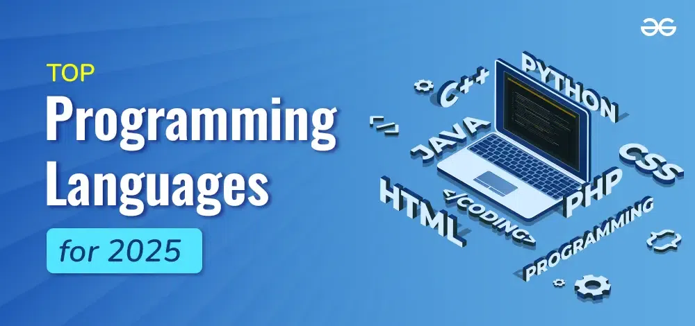 Top Programming Languages in 2025: What to Learn Next
